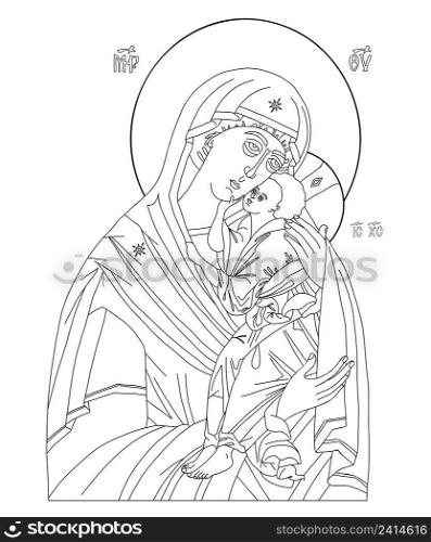 Orthodox icon of Virgin. Holy Mother, God Mother of God Queen of Heaven with Jesus Christ Child. Eleusa, Linear hand drawing. Vector illustration icon Virgin Mary tenderness