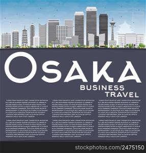 Osaka Skyline with Gray Buildings, Blue Sky and Copy Space. Vector Illustration. Business and Tourism Concept with Modern Buildings. Image for Presentation, Banner, Placard or Web Site.
