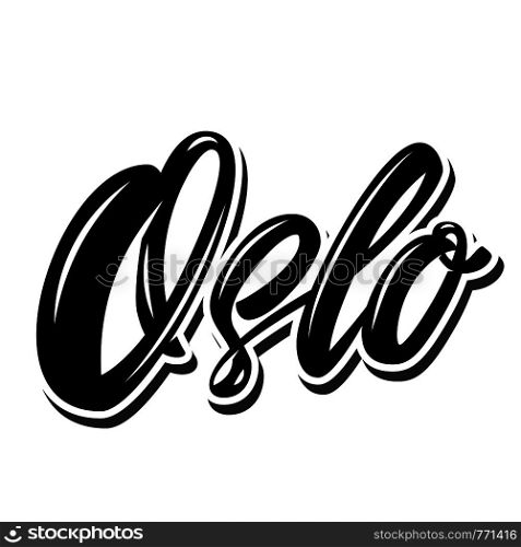 Oslo (capital of Norway). Lettering phrase on white background. Design element for poster, banner, t shirt, emblem. Vector illustration