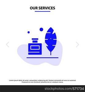 Our Services Adobe, Feather, Inkbottle, American Solid Glyph Icon Web card Template