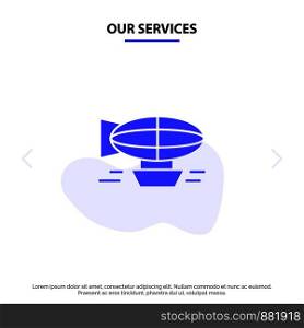 Our Services Air, Balloon, Balloon, Filled, Holiday, Travel Solid Glyph Icon Web card Template