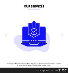 Our Services Antivirus, Computer, Internet, Laptop, Protected, Protection, Security Solid Glyph Icon Web card Template