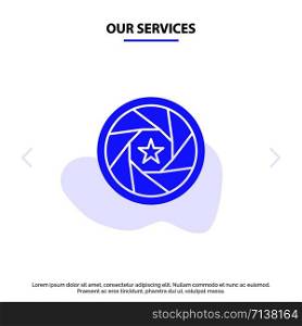 Our Services Aperture, Film, Logo, Movie, Photo Solid Glyph Icon Web card Template