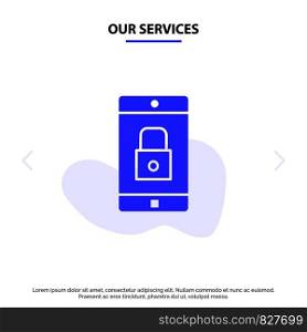 Our Services Application, Lock, Lock Application, Mobile, Mobile Application Solid Glyph Icon Web card Template