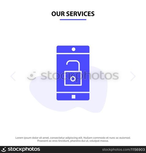 Our Services Application, Mobile, Mobile Application, Unlock Solid Glyph Icon Web card Template