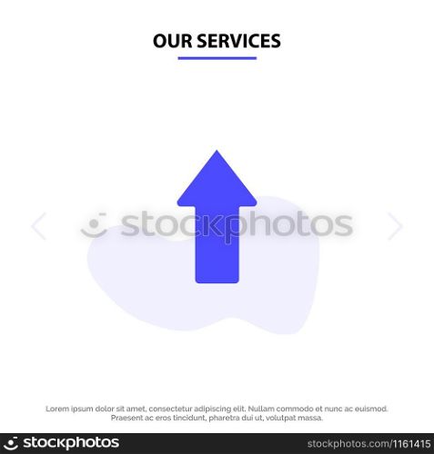 Our Services Arrow, Arrows, Up, Upload Solid Glyph Icon Web card Template
