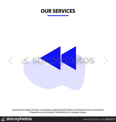 Our Services Arrow, Back, Reverse, Rewind Solid Glyph Icon Web card Template