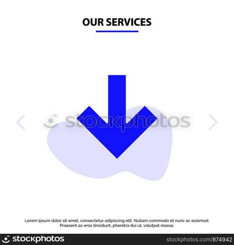 Our Services Arrow, Down, Back Solid Glyph Icon Web card Template