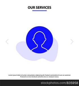 Our Services Avatar, User, Profile Solid Glyph Icon Web card Template
