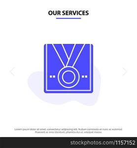 Our Services Award, Medal, Star, Winner, Trophy Solid Glyph Icon Web card Template