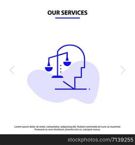 Our Services Balance, Equilibrium, Human, Integrity, Mind Solid Glyph Icon Web card Template