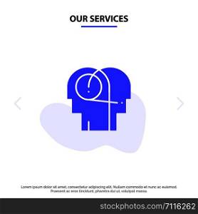 Our Services Better, Communication, Hearing, Human Solid Glyph Icon Web card Template