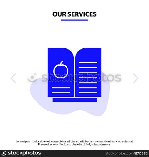 Our Services Book Apple, Science Solid Glyph Icon Web card Template