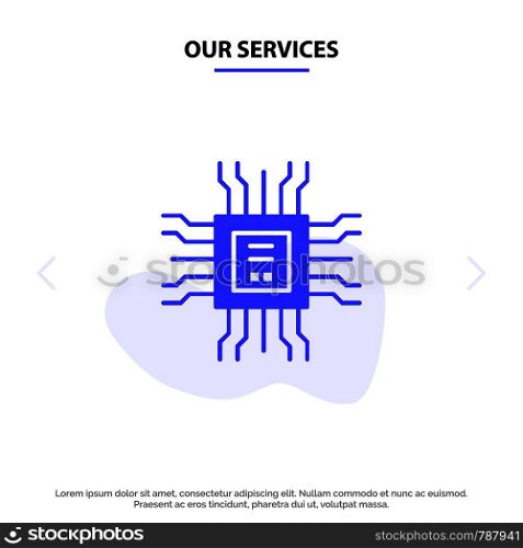 Our Services Book, Cpu, Learning, Technology Solid Glyph Icon Web card Template