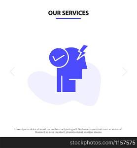 Our Services Brain, Mind, Power, Power Mode, Activate Solid Glyph Icon Web card Template