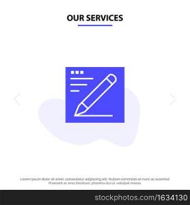 Our Services Browser, Pencil, Text, Education Solid Glyph Icon Web card Template