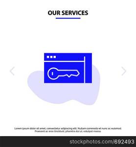 Our Services Browser, Security, Key, Room Solid Glyph Icon Web card Template