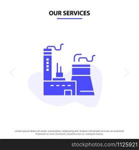 Our Services Building, Construction, Factory, Industry Solid Glyph Icon Web card Template