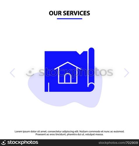 Our Services Building, Construction, Map, House Solid Glyph Icon Web card Template