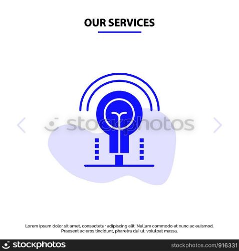 Our Services Bulb, Idea, Light, Hotel Solid Glyph Icon Web card Template