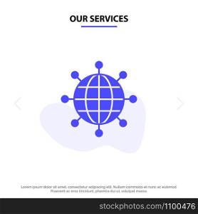 Our Services Business, Connections, Global, Modern Solid Glyph Icon Web card Template
