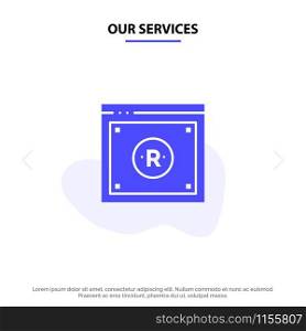 Our Services Business, Copyright, Digital, Law, Online Solid Glyph Icon Web card Template