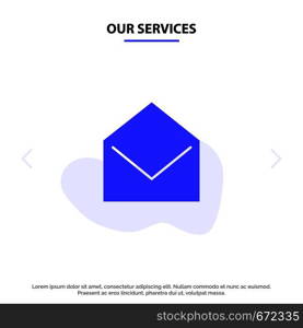 Our Services Business, Mail, Message, Open Solid Glyph Icon Web card Template