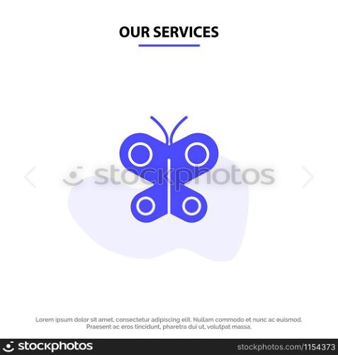 Our Services Butterfly, Fly, Insect, Spring Solid Glyph Icon Web card Template