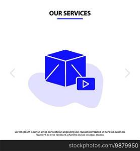 Our Services Button, Media, Play, Box Solid Glyph Icon Web card Template