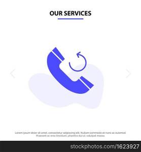 Our Services Call, Phone, Callback Solid Glyph Icon Web card Template