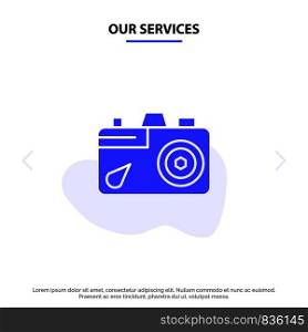 Our Services Camera, Education, Image, Picture Solid Glyph Icon Web card Template