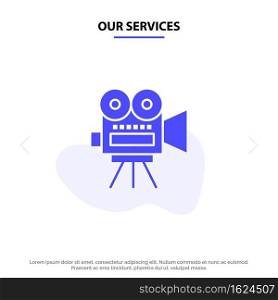 Our Services Camera, Movie, Film, Education Solid Glyph Icon Web card Template