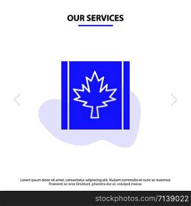 Our Services Canada, Flag, Leaf Solid Glyph Icon Web card Template