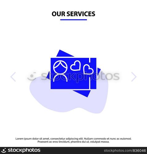 Our Services Card, Love, Heart Solid Glyph Icon Web card Template