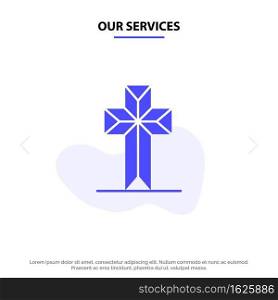 Our Services Celebration, Christian, Cross, Easter Solid Glyph Icon Web card Template