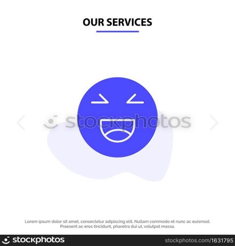 Our Services Chat, Emojis, Smile, Happy Solid Glyph Icon Web card Template