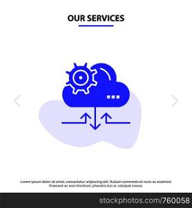 Our Services Cloud, Setting, Gear, Arrow Solid Glyph Icon Web card Template