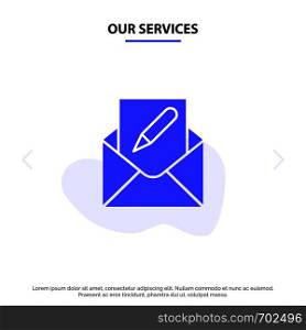 Our Services Compose, Edit, Email, Envelope, Mail Solid Glyph Icon Web card Template