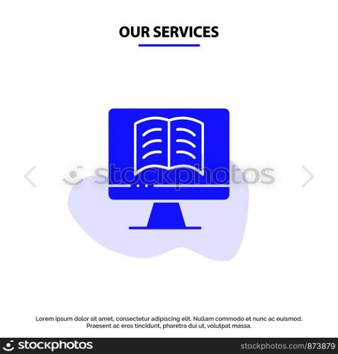 Our Services Computer, Book, OnTechnology Solid Glyph Icon Web card Template