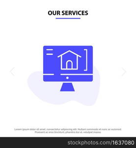 Our Services Computer, Home, House Solid Glyph Icon Web card Template