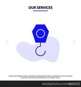 Our Services Construction, Crane, Hook Solid Glyph Icon Web card Template