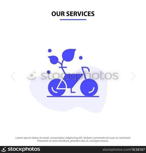 Our Services Cycle, Eco, Friendly, Plant, Environment Solid Glyph Icon Web card Template