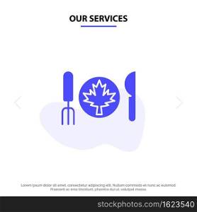 Our Services Dinner, Autumn, Canada, Leaf Solid Glyph Icon Web card Template