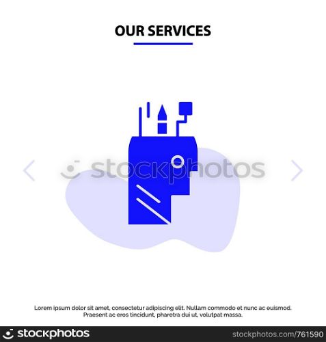 Our Services Education, Pen, Head, School Solid Glyph Icon Web card Template