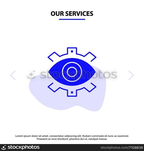 Our Services Eye, Creative, Production, Business, Creative, Modern, Production Solid Glyph Icon Web card Template