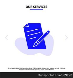 Our Services File, Education, Pen, Pencil Solid Glyph Icon Web card Template