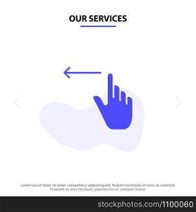 Our Services Finger, Gestures, Hand, Left Solid Glyph Icon Web card Template