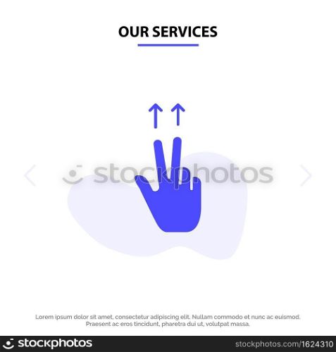 Our Services Fingers, Gesture, Ups Solid Glyph Icon Web card Template