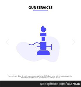 Our Services Fire, Lab, Light, Science, Torch Solid Glyph Icon Web card Template