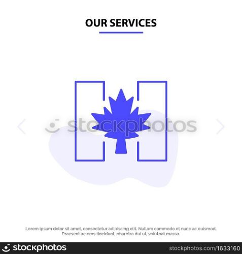 Our Services Flag, Autumn, Canada, Leaf Solid Glyph Icon Web card Template